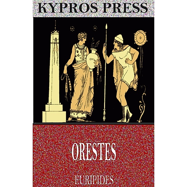 Orestes, Euripides