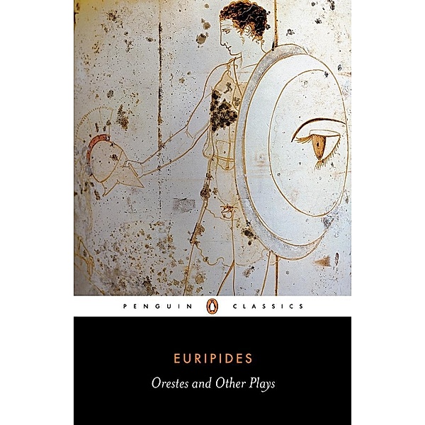 Orestes and Other Plays, Euripides
