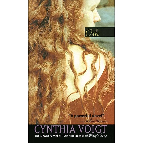 Orfe, Cynthia Voigt