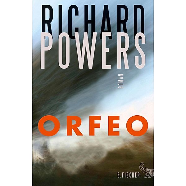 ORFEO, Richard Powers