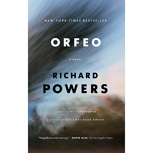 Orfeo: A Novel, Richard Powers