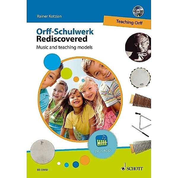 Orff-Schulwerk Rediscovered