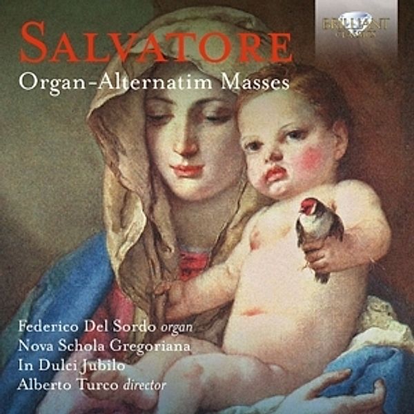 Organ-Alternatim Masses, Federico Del Sordo, Alberto Turco, Nova Schola Grego