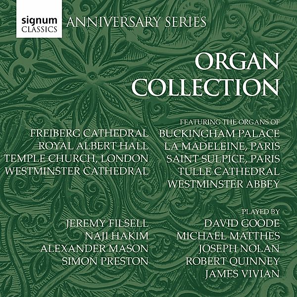Organ Collection, Goode, Nolan, Hakim, Filsell, Quinney, Vivian