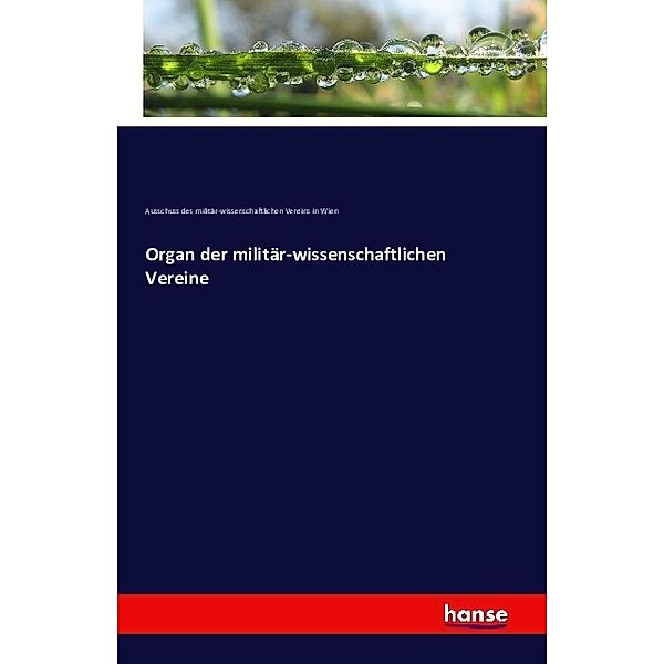 Organ der militär-wissenschaftlichen Vereine