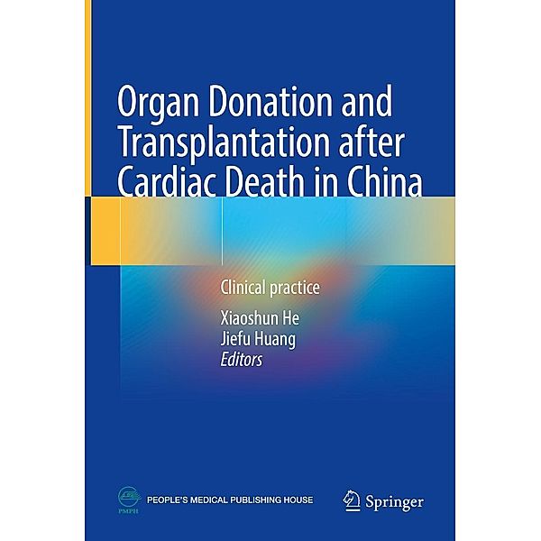 Organ Donation and Transplantation after Cardiac Death in China