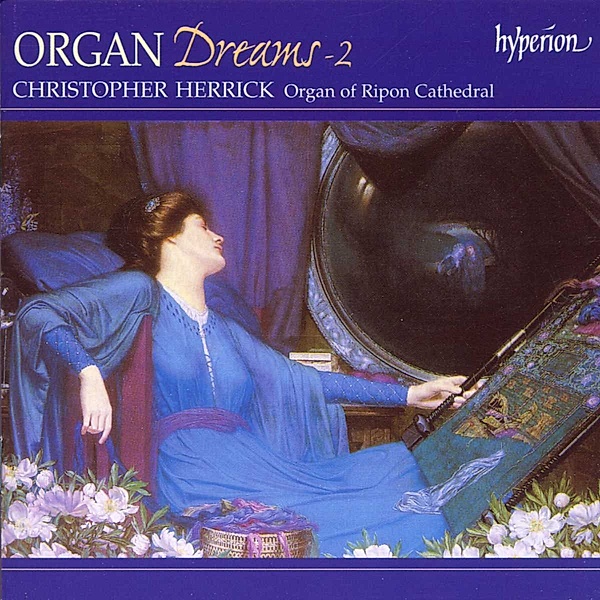 Organ Dreams Vol.2, Christopher Herrick