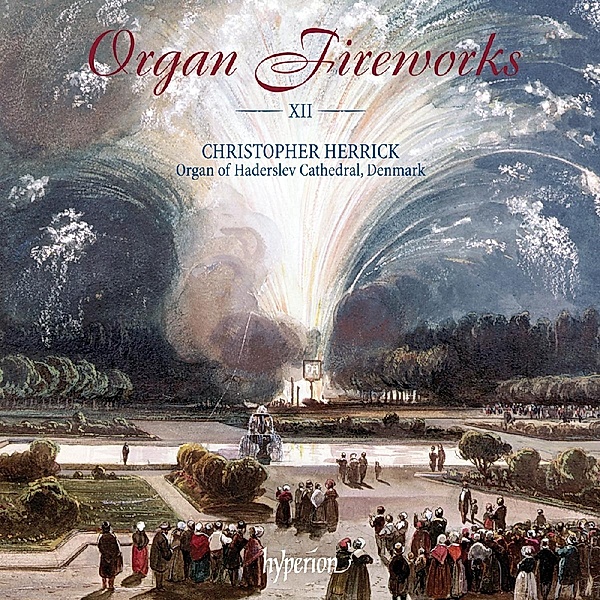 Organ Fireworks Vol.12, Christopher Herrick