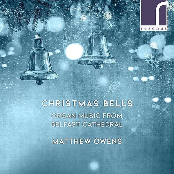Organ Music From Belfast Cathedral, Matthew Owens