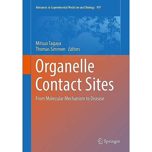 Organelle Contact Sites / Advances in Experimental Medicine and Biology Bd.997