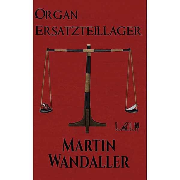 Organersatzteillager, Martin Wandaller