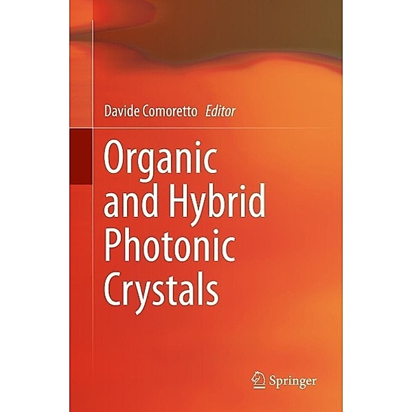 Organic and Hybrid Photonic Crystals