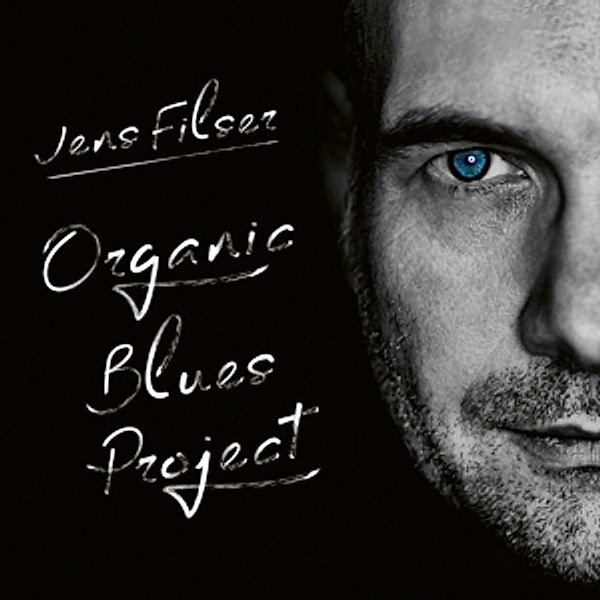 Organic Blues Project, Jens Filser