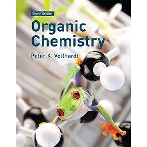 Organic Chemistry, Peter K. Vollhardt