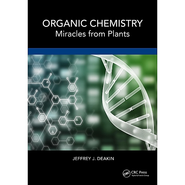 Organic Chemistry, Jeffrey John Deakin
