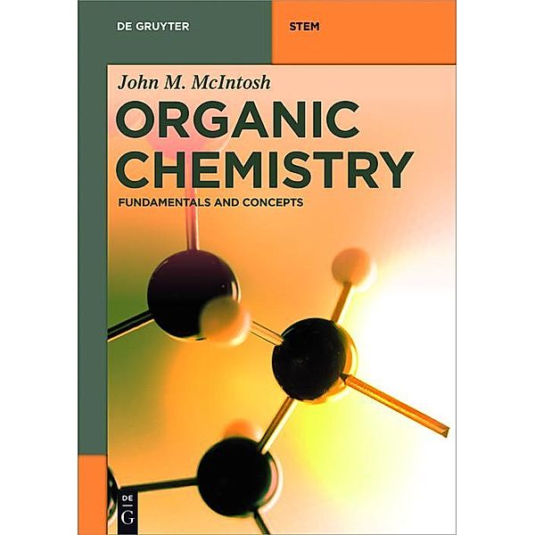 Organic Chemistry / De Gruyter Textbook, John M. McIntosh