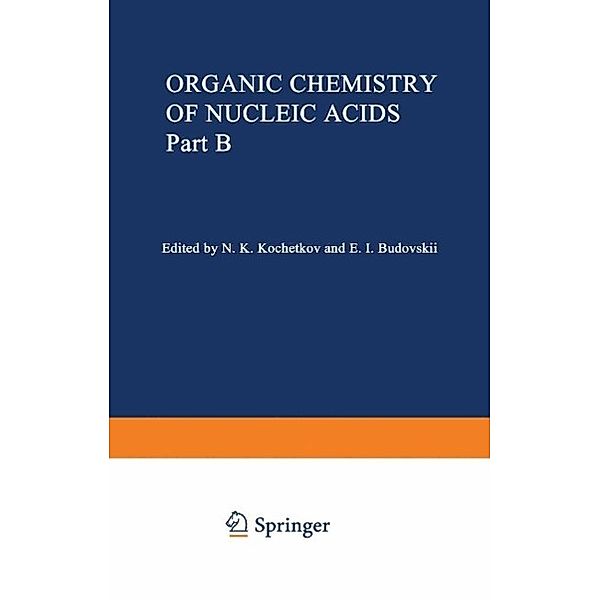 Organic Chemistry of Nucleic Acids