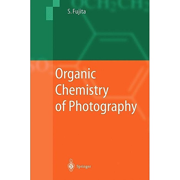 Organic Chemistry of Photography, Shinsaku Fujita