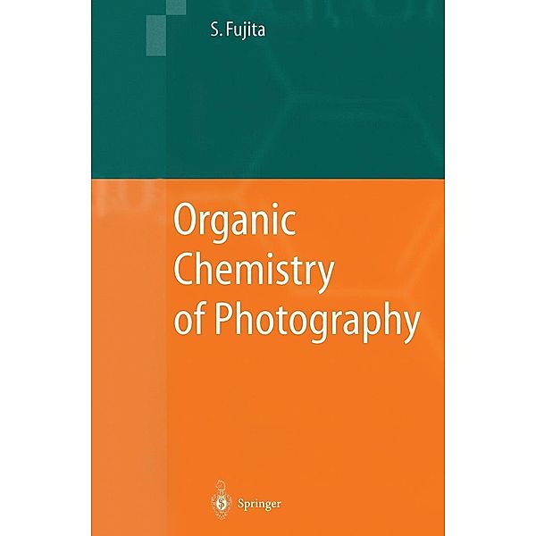 Organic Chemistry of Photography, Shinsaku Fujita