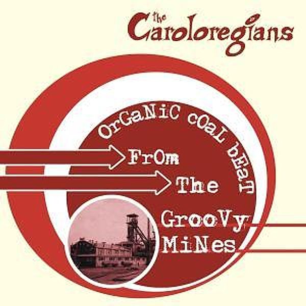 Organic Coal Beat, The Caroloregians