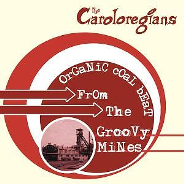 Organic Coal Beat (Vinyl), Caroloregians
