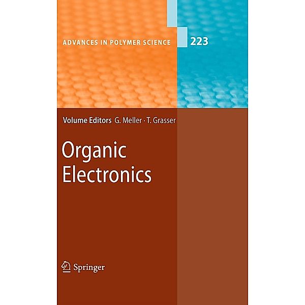 Organic Electronics / Advances in Polymer Science Bd.223