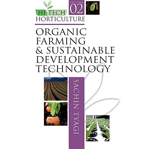 Organic Farming And Sustainable Development Technology, Sachin Tyagi