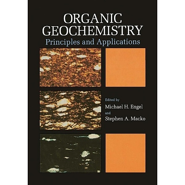 Organic Geochemistry / Topics in Geobiology Bd.11