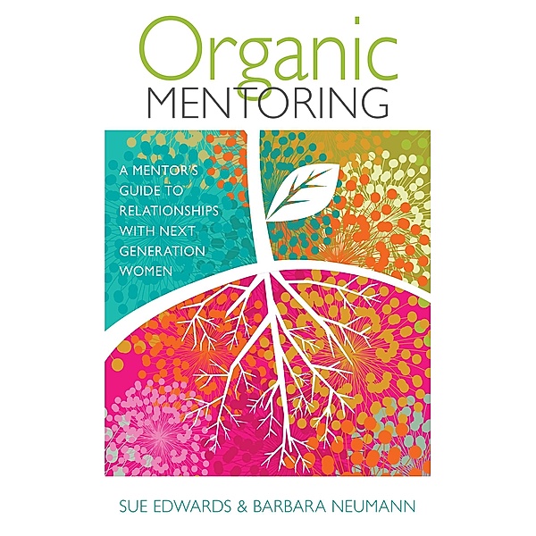 Organic Mentoring, Sue Edwards