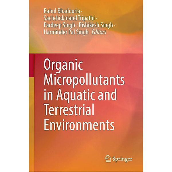 Organic Micropollutants in Aquatic and Terrestrial Environments