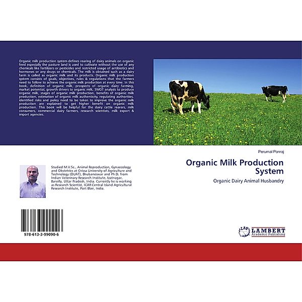 Organic Milk Production System, Perumal Ponraj