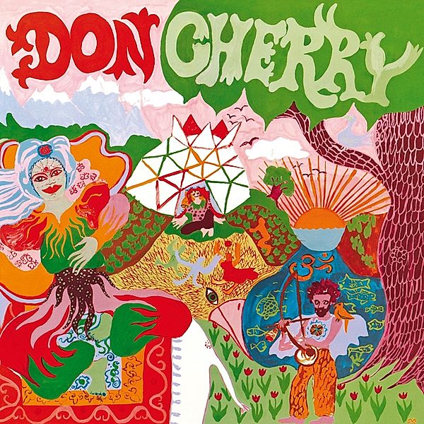 ORGANIC MUSIC SOCIETY, Don Cherry