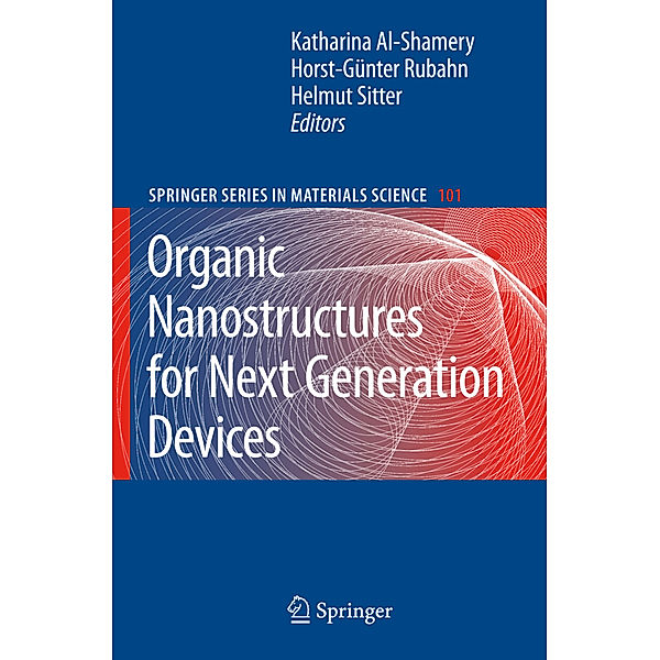 Organic Nanostructures for Next Generation Devices