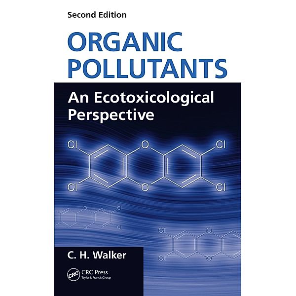 Organic Pollutants, C. H. Walker