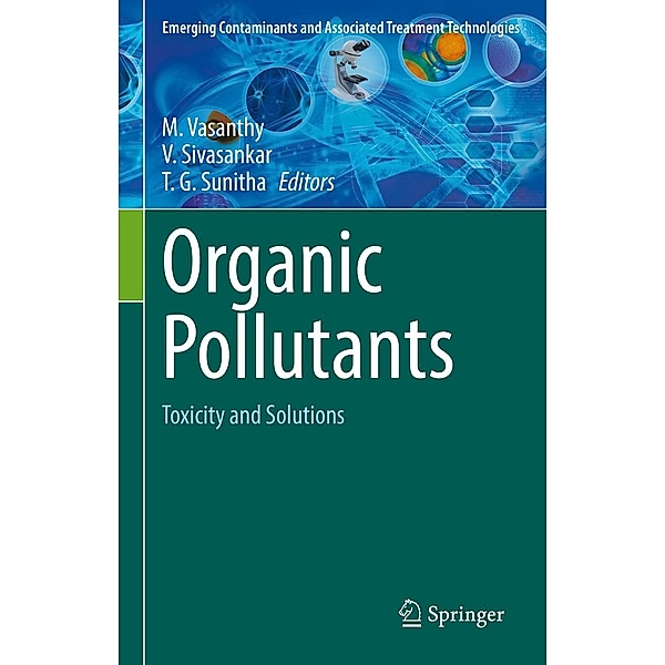 Organic Pollutants / Emerging Contaminants and Associated Treatment Technologies