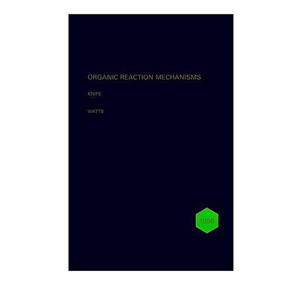 Organic Reaction Mechanisms 1996 / Organic Reaction Mechanisms Bd.32