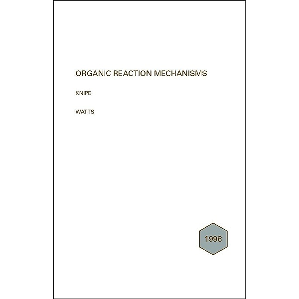Organic Reaction Mechanisms 1998 / Organic Reaction Mechanisms Bd.34