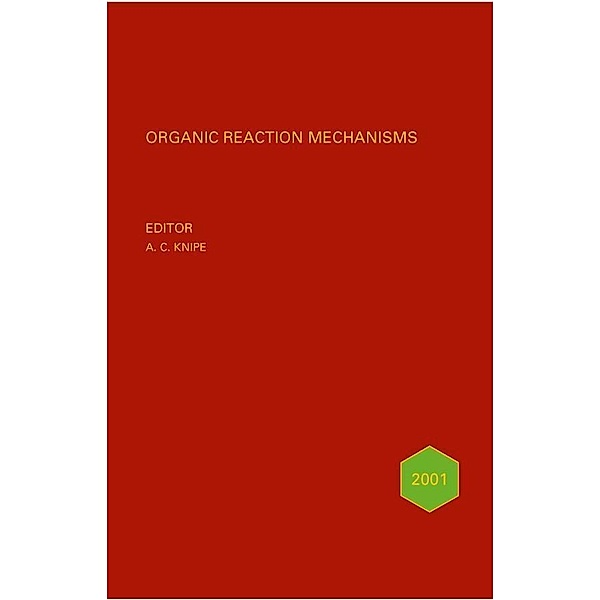 Organic Reaction Mechanisms 2000 / Organic Reaction Mechanisms Bd.36