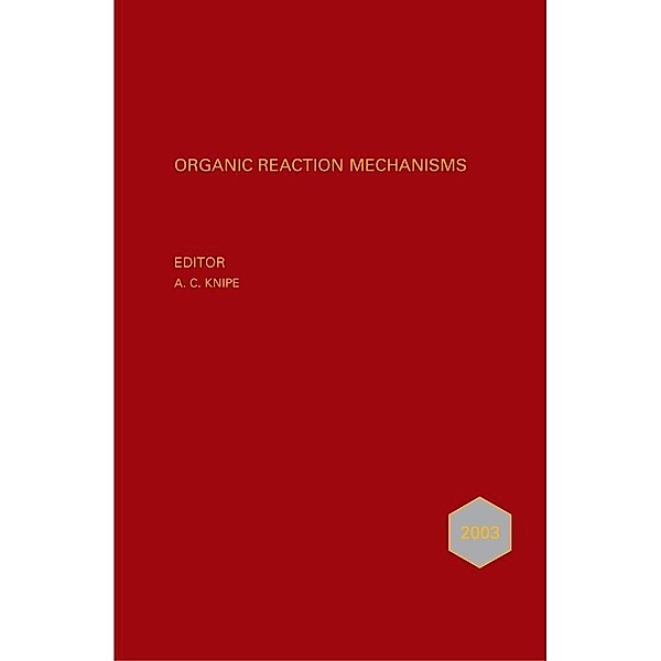 Organic Reaction Mechanisms 2003 / Organic Reaction Mechanisms Bd.39