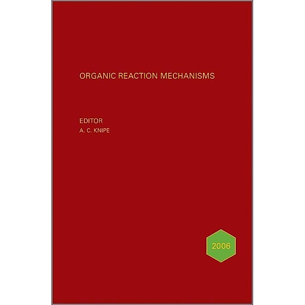 Organic Reaction Mechanisms 2006 / Organic Reaction Mechanisms