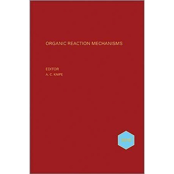 Organic Reaction Mechanisms 2010
