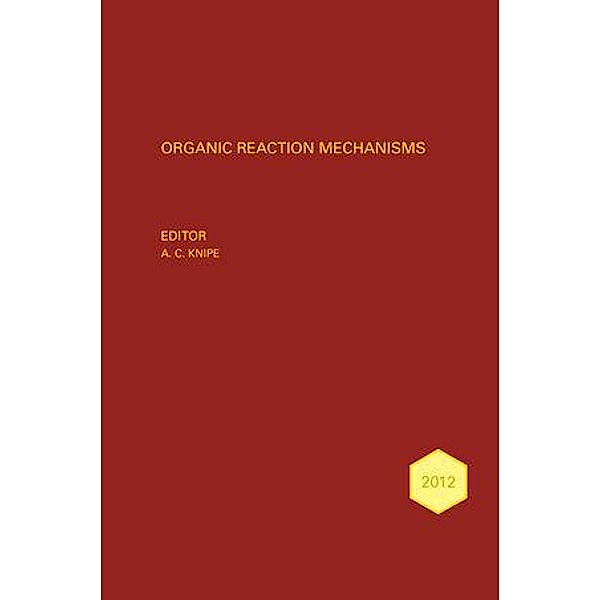 Organic Reaction Mechanisms 2012 / Organic Reaction Mechanisms