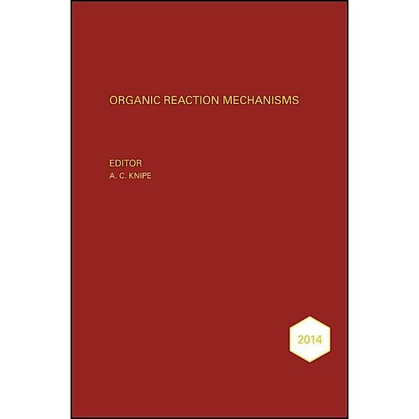 Organic Reaction Mechanisms 2014