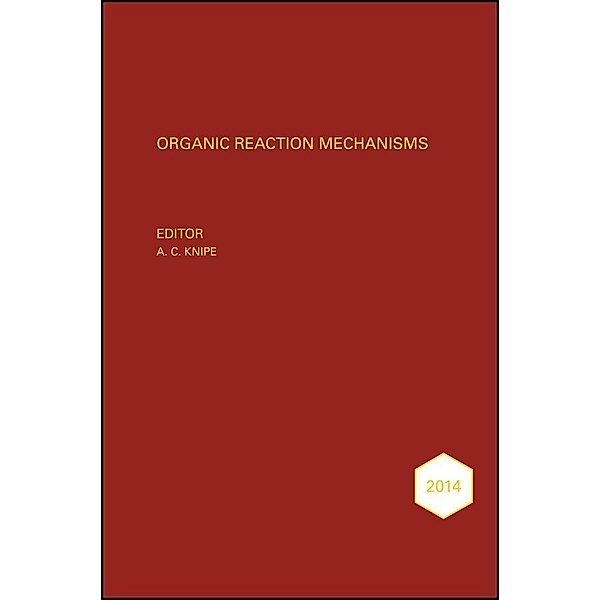 Organic Reaction Mechanisms 2014 / Organic Reaction Mechanisms Bd.1