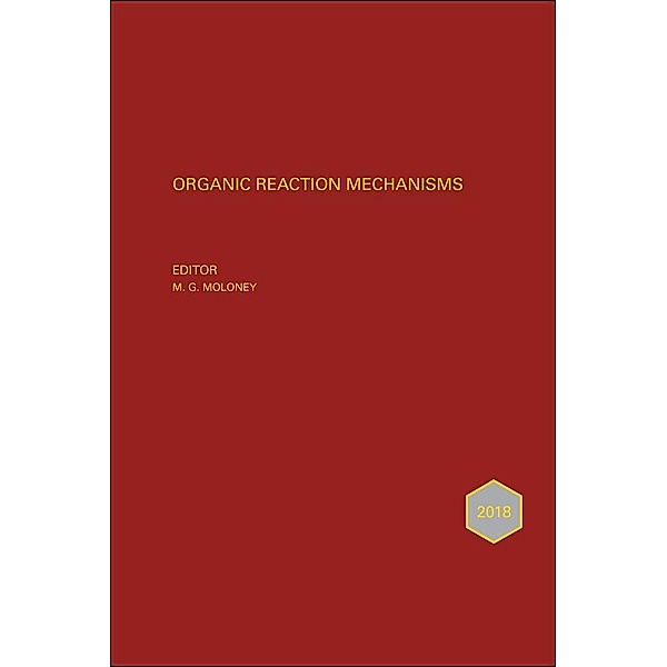 Organic Reaction Mechanisms 2018 / Organic Reaction Mechanisms