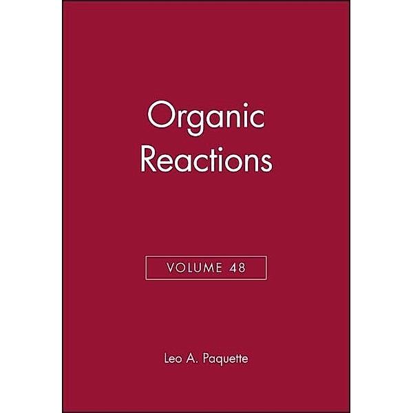 Organic Reactions.Vol.48