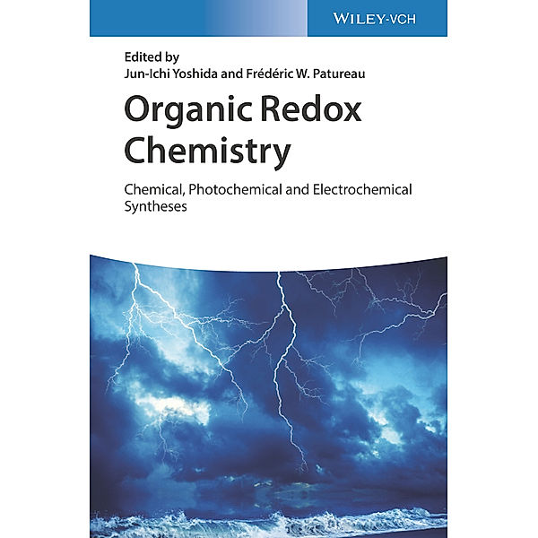 Organic Redox Chemistry, Jun-Ichi Yoshida