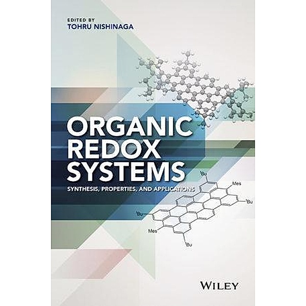 Organic Redox Systems, Tohru Nishinaga