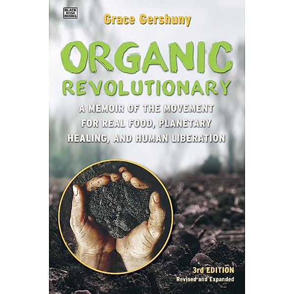 Organic Revolutionary, Gershuny Grace Gershuny