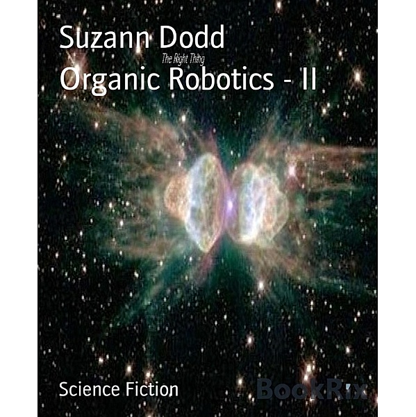 Organic Robotics - II, Suzann Dodd